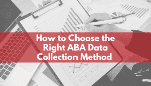 ABA Data Collection